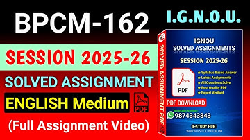 BPCM 162 Solved Assignment 2025-26 English, BPCM 162 Solved Assignment 25-26, BPCM-162 Assignment