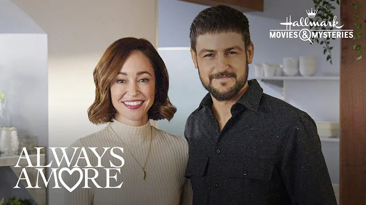 Preview - Always Amore - Hallmark Movies & Mysteries