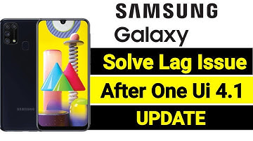 How to Solve Lag Issue After One Ui 4.1 Update In Samsung Mobile