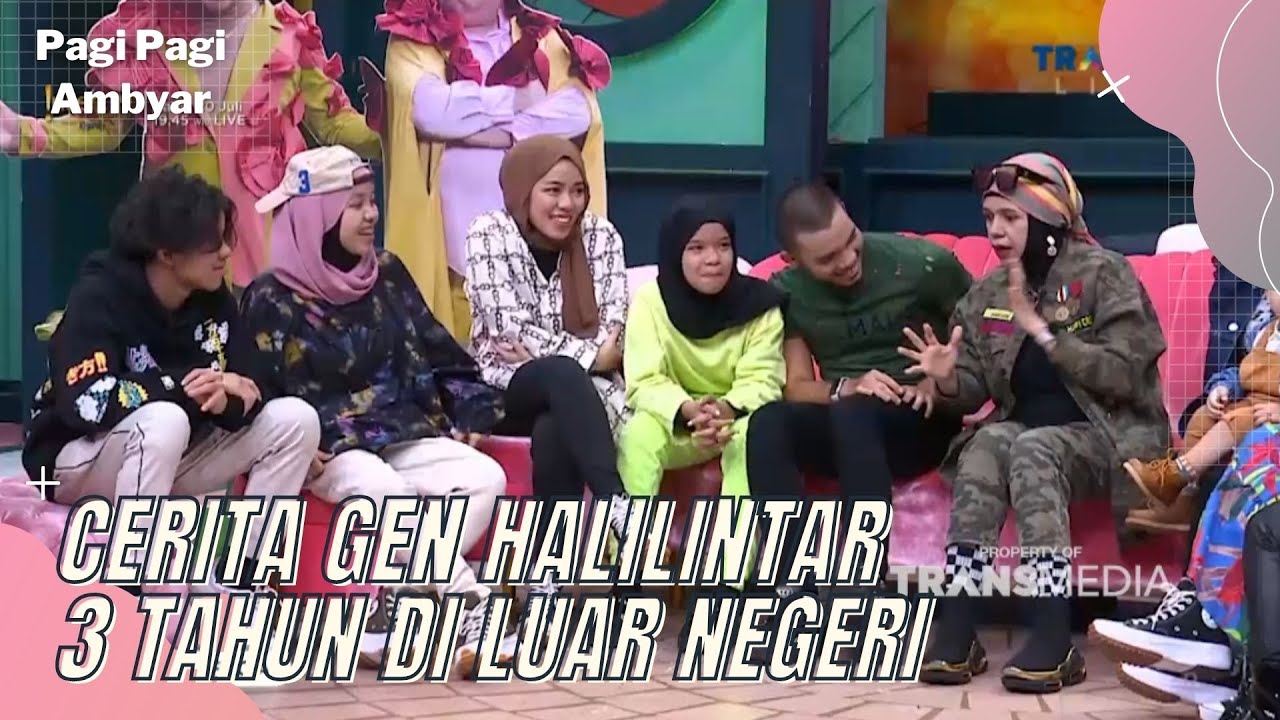 Akhirnya Gen Halilintar Kembali Lagi Setelah 3 Tahun Di Luar Negeri | PAGI PAGI AMBYAR (20/7/22) P2