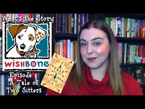 A Tale of Two Cities | What's the Story, Wishbone? thumbnail