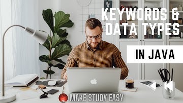 Keywords & Data Types In Java