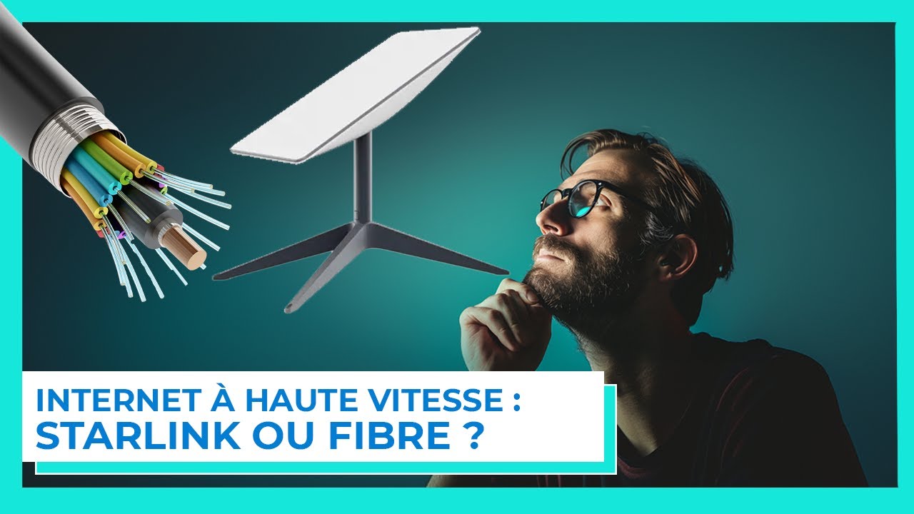 starlink-ou-fibre-optique-quel-service-choisir-internet-haut-d-bit