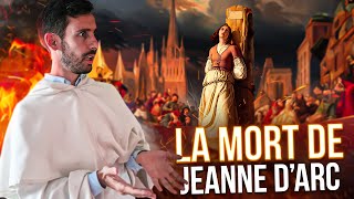 La mort de Jeanne d'Arc : Les Coulisses de son Procès et de sa Condamnation