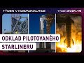 Tden v kosmonautice 202419  odklad pilotovanho starlineru