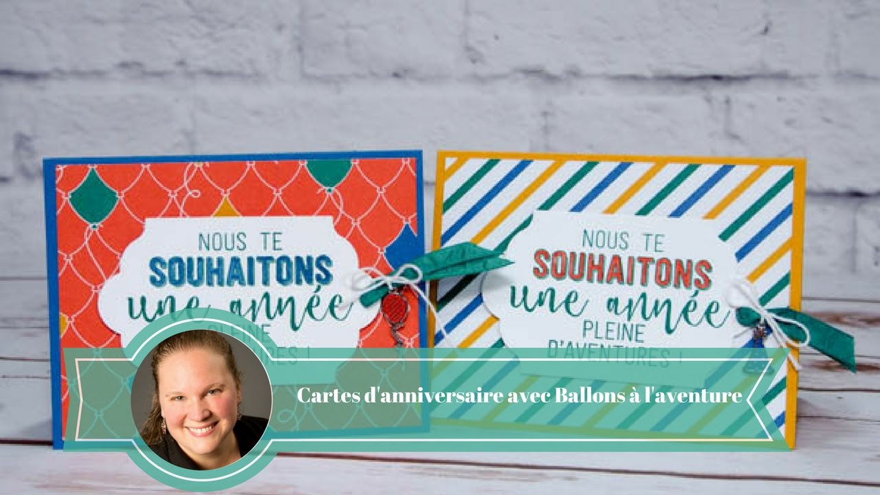 Une Belle Variete De Cartes D Anniversaire Avec Le Lot Ballons A L Aventure Youtube Une Belle Variete De Cartes D Anniversaire Avec Le Lot Ballons A L Aventure Youtube