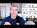 5 basic steps for starting a profitable consulting business