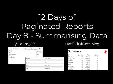 12 Days of Paginated Reports - Day 8 - Summarising Data