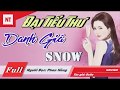 Đại Tiểu Thư Danh Giá Snow [Trọn Bộ] Truyện Ngôn Tình Mới Nhất Hay Chưa Từng Có