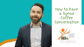 How to have a Synod Coffee Conversation