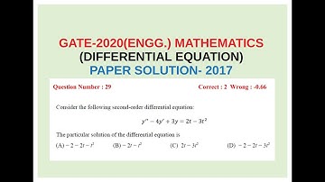 GATE-2020(ENGG.) MATHEMATICS (DIFFERENTIAL EQUATION) PAPER SOLUTION(2017) | Gate2020