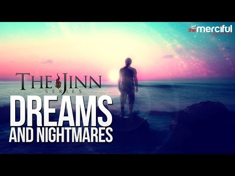 Dreams & Nightmares - The Jinn Series