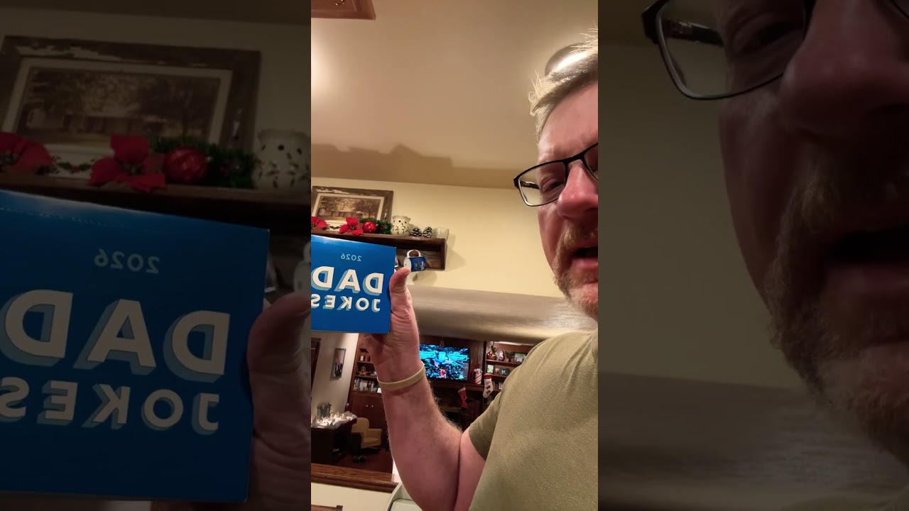 1-1-26 New Years Day late edition dad joke.