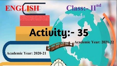 Activity:- 35 || Standard:- 2nd || Subject:- English || Bridge Course ||