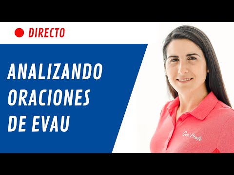 ANÁLISIS de ORACIONES de EVAU 📝 según Gramática Tradicional