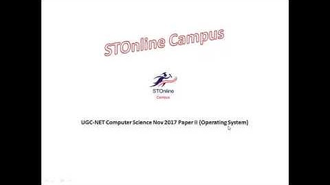 UGC-NET Computer Science Nov 2017 Paper 2 Solution (Operating System)