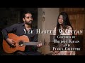 Hridoy khan and friends  yeh haseen wadiyan cover  pinky chettri