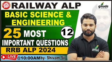 RRB ALP & Tech Physics🤩25 Most Important PYQ | #12 | Basic Science Eng.| By Shivam Sir #alp  #gmade