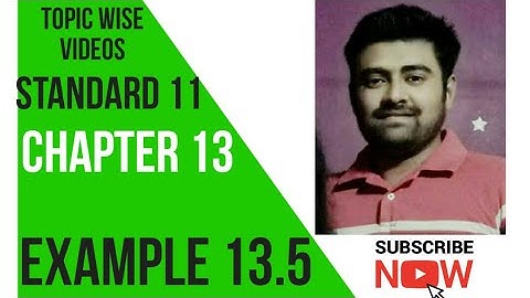 NCERT Physics class 11 chapter 13 EXAMPLE 13.5 #physicsuniversewithjaiminshah