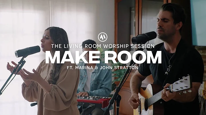Make Room (feat. Marina & John Stratton) | Anchore...