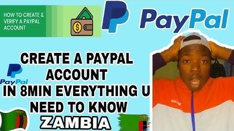 HOW TO CREATE A PAYPAL ACCOUNT IN ZAMBIA STEP BY STEP (how to create paypal account)#paypal#makemone
