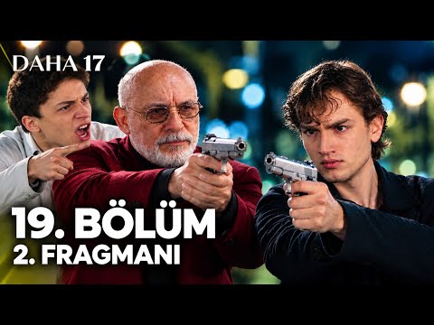 Daha 17 | 19. Bölüm 2. Fragmanı Dur, ateş etme o benim kardeşim.