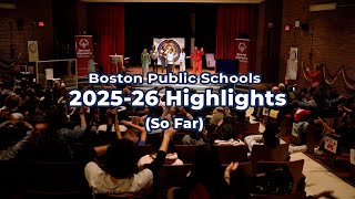 Boston Public Schools Rings in the New Year with Highlights from the 2025-26 School Year (So Far)!