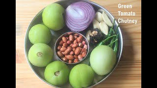 Spicy Green Tomato Chutney | Raw Tomato Chutney Recipe | Tomato Chutney