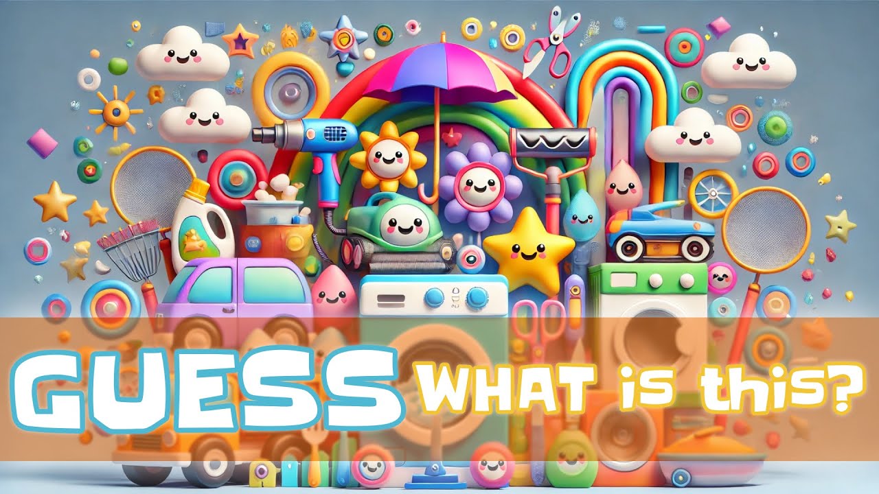 Guess What: A Fun and Educational Exploration of Everyday Objects! (2024)