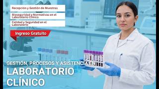 🔴CURSO: GESTIÓN, PROCESOS Y ASISTENCIA EN LABORATORIO CLÍNICO ǀ COMPLETO Y GRATIS (2026) ✅PARTE 1