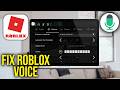 How To Fix Roblox Voice chat is still connecting
