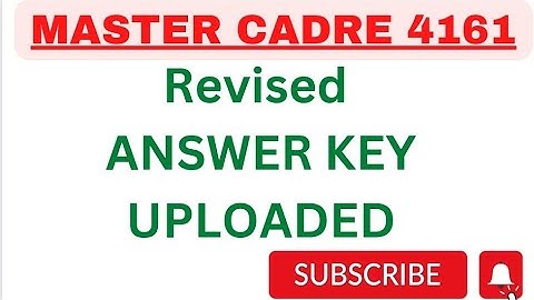 REVISED ANSWER key Uploaded Master cadre 4161//#master_cadre4161 #mastercadre2022