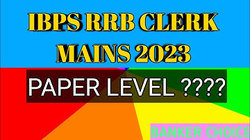 IBPS RRB CLERK EXAM ANALYSIS : LIVE   : PAPER KA LEVEL ? #rrbclerkmains2023  #rrbclerkmainscutoff