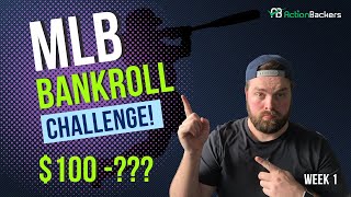 "MLB Bankroll Challenge: How Much Money Was Won in the First Week?!"