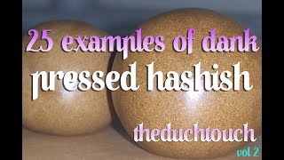 TheDuchTouch - 25 examples of dank pressed Hashish