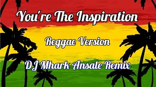 Kaulah Inspirasi - Reyne Cover (Versi Reggae) | DJ Mhark Remix