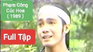 Phim Việt Nam - Phạm Công Cúc Hoa - 1989 ( Full Tập Bản Đẹp ) Lý Hùng Diễm Hương Thoại Mỹ ( 2025 )