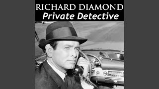 Richard Diamond, Private Detective (1949 Shows)
