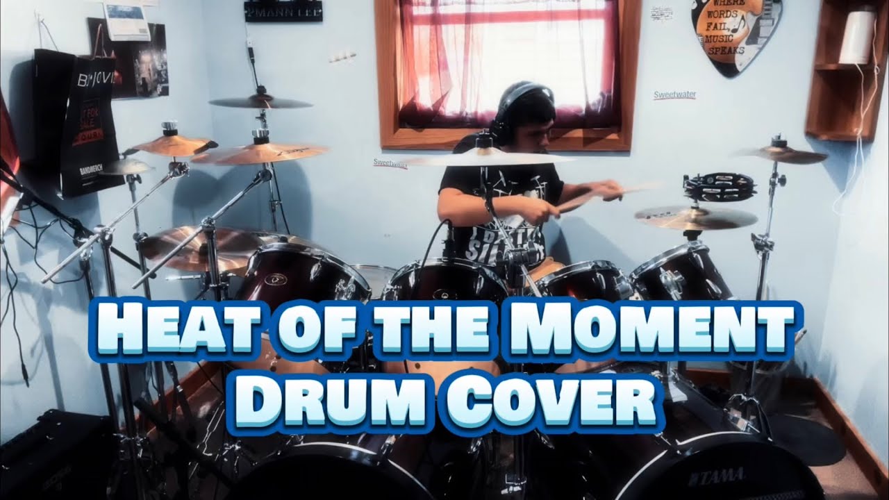 Heat of the Moment - Asia - A PmannLee Drum Cover Heat of the Moment - Asia - A PmannLee Drum Cover