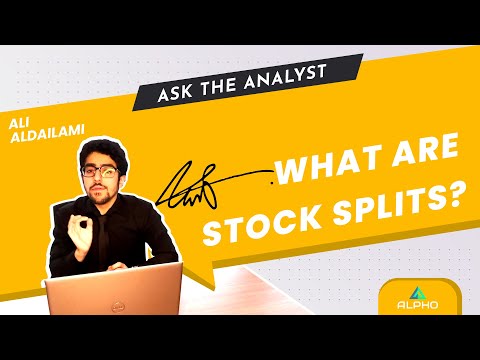 ALPHO | Ask Your Analyst | What are stock splits?