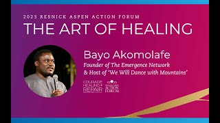 2023 Resnick Aspen Action Forum | Bayo Akomolafe on the Art of Repair