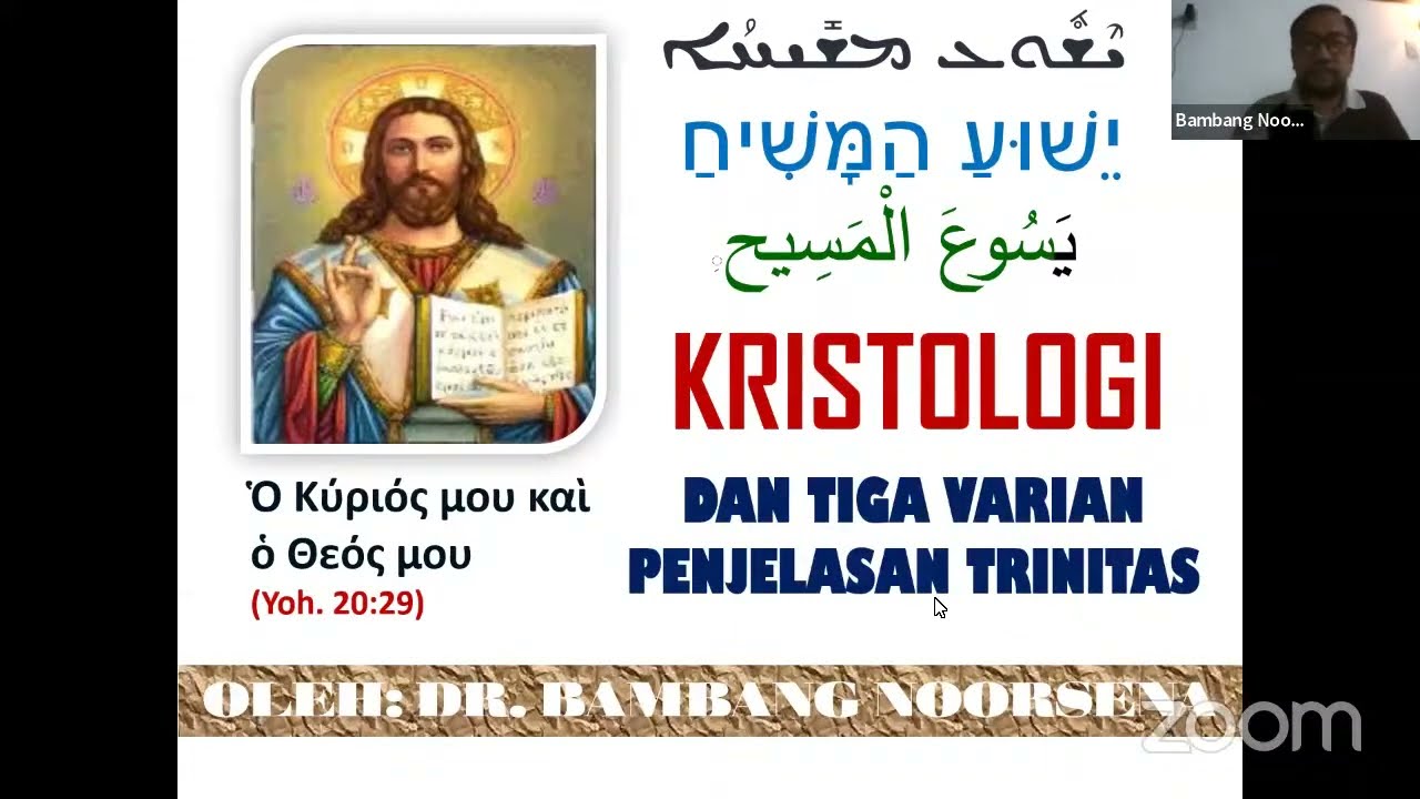 KRISTOLOGI DAN TIGA VARIAN PENJELASAN TRINITAS (Ngaji Alkitab Sessi 65 edisi Suplemen)