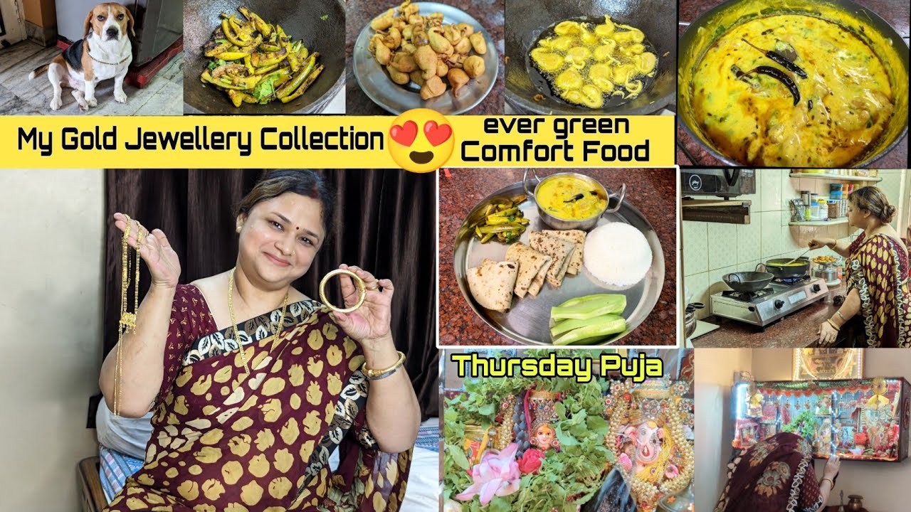 My Gold Jewellery Collection📿Evergreen Comfort Food Pakoda कढ़ी || My Thursday Special Pooja Routine