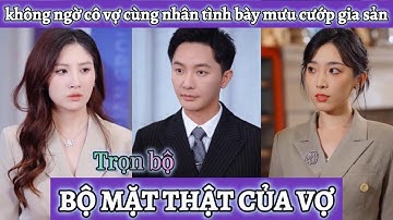 Bên nhau 3 năm nhưng anh chồng không thể ngờ cô vợ lại cùng nhân tình bày mưu chiếm đoạt gia sản