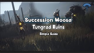 Tungrad Ruins - Succession Woosa Guide | 24.8k Trash/h