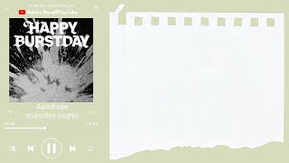 ♡韓中歌詞♡ | SEVENTEEN (세븐틴) - Raindrops (SEUNGKWAN Solo)