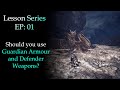 [MHW:IB] Lesson Series | Ep 1: Guardian Armour & Defender Weapons