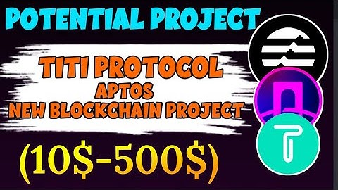 Titi Protocol full Guide(10$-500$)  Àptos  new Block chain Early Projects 🔥