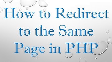 How to Redirect to the Same Page in PHP