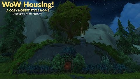 WoW Housing: A Cozy Little Hobbit Style House In Founder